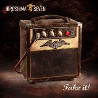 Hiroshima Seven: Fake It!